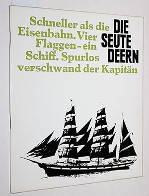 Seller image for Die Seute Deern. Das bewegte Leben eines Segelschiffes. for sale by Versandantiquariat Kerstin Daras