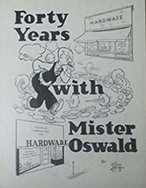 Forty Years with Mister Oswald