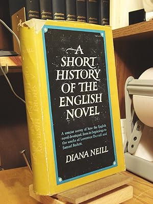 Seller image for A Short History of the English Novel for sale by Henniker Book Farm and Gifts