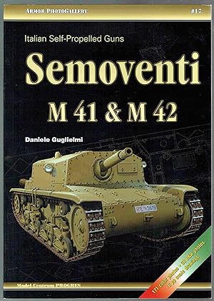 Seller image for Italian Self-propelled Guns: Semoventi M 41 & M 42 for sale by Hyde Brothers, Booksellers