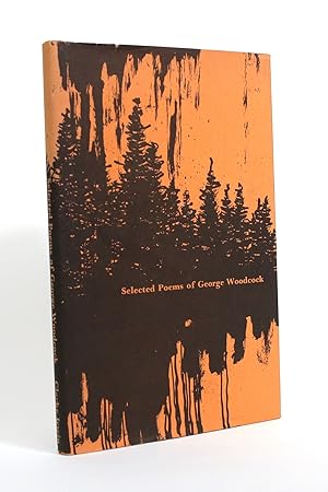 Selected Poems of George Woodcock