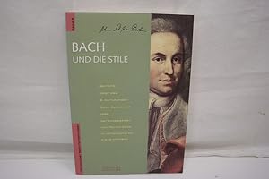 Bild des Verkufers fr Bach und die Stile Bericht ber das 2. Dortmunder Bach-Symposion 1998 (Dortmunder Bach-Forschungen) zum Verkauf von Antiquariat Wilder - Preise inkl. MwSt.