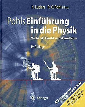 Imagen del vendedor de Pohls Einfhrung in die Physik. Mechanik, Akustik und Wrmelehre. a la venta por Antiquariat Bernhardt
