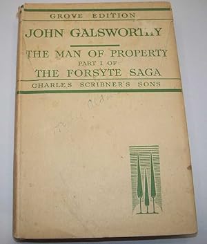 Seller image for The Forsyte Saga Volume I: The Man of Property for sale by Easy Chair Books