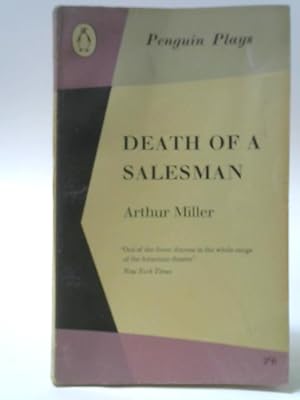 Seller image for Death Of A Salesman: Certain Private Conversation In Two Acts And A Requiem for sale by World of Rare Books