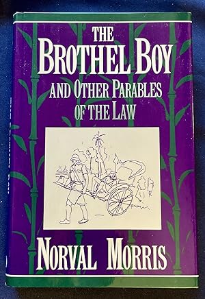 Immagine del venditore per THE BROTHEL BOY; and Other Parables of the Law venduto da Borg Antiquarian
