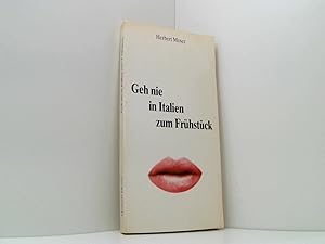 Seller image for Geh nie in Italien zum Frhstck for sale by Book Broker