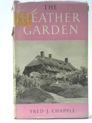 Seller image for The Heather Garden for sale by World of Rare Books