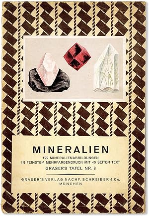 Mineralien: 199 Mineralienabbildungen In Feinstem Mehrfarbendruck Mit 40 Seiten Text