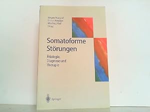 Bild des Verkufers fr Somatoforme Strungen: tiologie, Diagnose und Therapie. zum Verkauf von Antiquariat Ehbrecht - Preis inkl. MwSt.