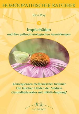 Seller image for Homopathischer Ratgeber Impfschden und ihre pathophysiologischen Auswirkungen for sale by Rheinberg-Buch Andreas Meier eK