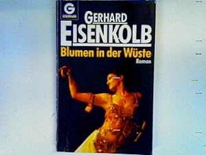 Imagen del vendedor de Blumen in der Wste a la venta por books4less (Versandantiquariat Petra Gros GmbH & Co. KG)