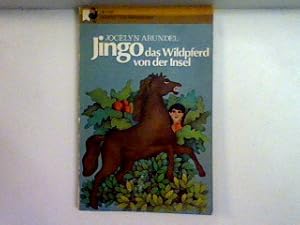 Bild des Verkufers fr Jingo das Wildpferd von der Insel zum Verkauf von books4less (Versandantiquariat Petra Gros GmbH & Co. KG)