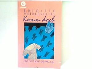 Seller image for Komm doch for sale by books4less (Versandantiquariat Petra Gros GmbH & Co. KG)