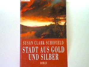 Bild des Verkufers fr Stadt aus Gold und Silber zum Verkauf von books4less (Versandantiquariat Petra Gros GmbH & Co. KG)