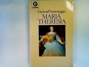 Bild des Verkäufers für Maria Theresia: Biographie zum Verkauf von books4less (Versandantiquariat Petra Gros GmbH & Co. KG)