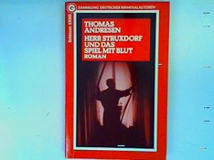 Imagen del vendedor de Herr Struxdorf und das Spiel mit Blut (Nr.5644) a la venta por books4less (Versandantiquariat Petra Gros GmbH & Co. KG)