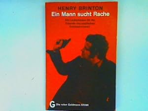 Bild des Verkufers fr Ein Mann sucht Rache (Nr.4252) zum Verkauf von books4less (Versandantiquariat Petra Gros GmbH & Co. KG)