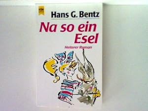 Bild des Verkufers fr Na so ein Esel zum Verkauf von books4less (Versandantiquariat Petra Gros GmbH & Co. KG)