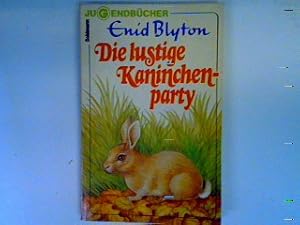 Bild des Verkufers fr Die lustige Kaninchenparty zum Verkauf von books4less (Versandantiquariat Petra Gros GmbH & Co. KG)