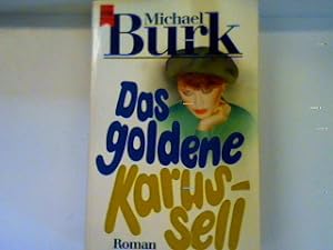 Bild des Verkufers fr Das goldene Karussell zum Verkauf von books4less (Versandantiquariat Petra Gros GmbH & Co. KG)
