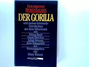 Seller image for Der Gorilla und andere kriminelle Geschichten aus dem Giftschrank for sale by books4less (Versandantiquariat Petra Gros GmbH & Co. KG)