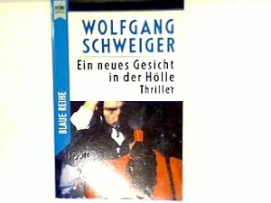 Imagen del vendedor de Ein neues Gesicht in der Hlle a la venta por books4less (Versandantiquariat Petra Gros GmbH & Co. KG)