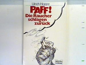 Seller image for Paff! Die Raucher schlagen zurck Bd. 75504 : Humor for sale by books4less (Versandantiquariat Petra Gros GmbH & Co. KG)