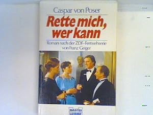 Image du vendeur pour Rette mich, wer kann Bd. 11273 : Allgemeine Reihe mis en vente par books4less (Versandantiquariat Petra Gros GmbH & Co. KG)