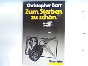 Bild des Verkufers fr Zum Sterben zu schn : Kriminalroman. 4923 : Knaur-Krimi zum Verkauf von books4less (Versandantiquariat Petra Gros GmbH & Co. KG)