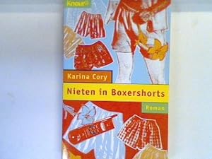 Seller image for Nieten in Boxershorts : Roman. 65114 for sale by books4less (Versandantiquariat Petra Gros GmbH & Co. KG)
