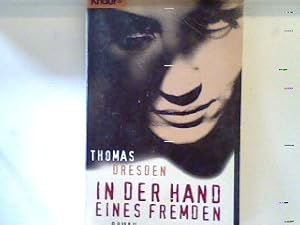 Seller image for In der Hand eines Fremden : Krimi. 60520 for sale by books4less (Versandantiquariat Petra Gros GmbH & Co. KG)