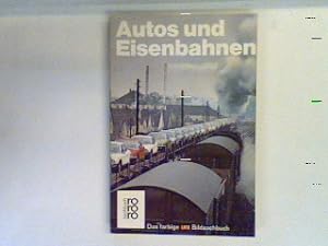 Seller image for Autos und Eisenbahnen. for sale by books4less (Versandantiquariat Petra Gros GmbH & Co. KG)