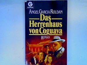 Seller image for Das Herrenhaus von Coguaya for sale by books4less (Versandantiquariat Petra Gros GmbH & Co. KG)