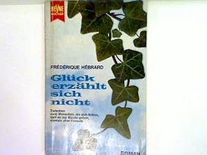 Bild des Verkufers fr Glck erzhlt sich nicht (nr.81) zum Verkauf von books4less (Versandantiquariat Petra Gros GmbH & Co. KG)