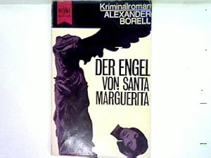 Bild des Verkufers fr Der Engel von Santa Marguerita zum Verkauf von books4less (Versandantiquariat Petra Gros GmbH & Co. KG)