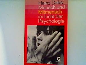 Bild des Verkufers fr Mensch und Mitmensch im Licht der Psychologie (Nr.2626) zum Verkauf von books4less (Versandantiquariat Petra Gros GmbH & Co. KG)
