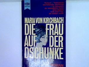 Bild des Verkufers fr Die Frau auf der Dschunke (nr.257) zum Verkauf von books4less (Versandantiquariat Petra Gros GmbH & Co. KG)