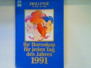 Ihr Horoskop für jeden Tag des Jahres 1991: Zwillinge