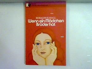 Seller image for Wenn ein Mdchen Brder hat for sale by books4less (Versandantiquariat Petra Gros GmbH & Co. KG)