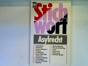 Bild des Verkufers fr Stichwort Asylrecht Heyne-Sachbuch , Nr. 4005 : Stichwort zum Verkauf von books4less (Versandantiquariat Petra Gros GmbH & Co. KG)