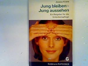 Seller image for Jung bleiben - Jung aussehen for sale by books4less (Versandantiquariat Petra Gros GmbH & Co. KG)