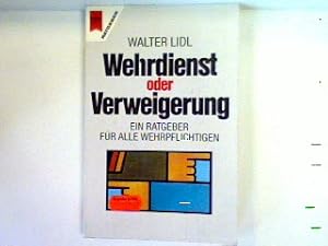 Imagen del vendedor de Wehrdienst oder Verweigerung a la venta por books4less (Versandantiquariat Petra Gros GmbH & Co. KG)
