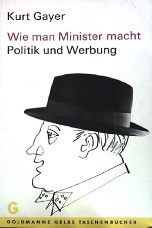 Bild des Verkufers fr Wie man Minister macht (Nr.1582) zum Verkauf von books4less (Versandantiquariat Petra Gros GmbH & Co. KG)