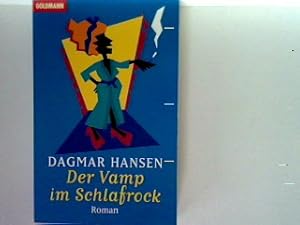 Bild des Verkufers fr Der Vamp im Schlafrock zum Verkauf von books4less (Versandantiquariat Petra Gros GmbH & Co. KG)