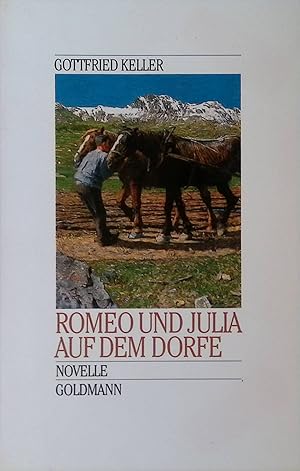 Bild des Verkufers fr Romeo und Julia auf dem Dorfe zum Verkauf von books4less (Versandantiquariat Petra Gros GmbH & Co. KG)