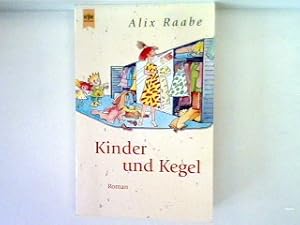 Bild des Verkufers fr Kinder und Kegel zum Verkauf von books4less (Versandantiquariat Petra Gros GmbH & Co. KG)
