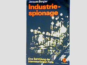 Bild des Verkufers fr Industriespionage (Nr.2983) zum Verkauf von books4less (Versandantiquariat Petra Gros GmbH & Co. KG)