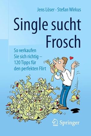 Seller image for Single sucht Frosch for sale by BuchWeltWeit Ludwig Meier e.K.