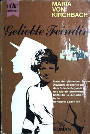 Bild des Verkufers fr Geliebte Feindin (nr.228) zum Verkauf von books4less (Versandantiquariat Petra Gros GmbH & Co. KG)